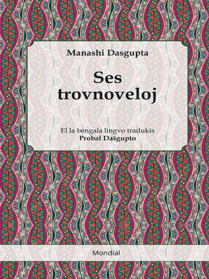 cover image of Ses trovnoveloj (Proz-traduko el la bengala al Esperanto)